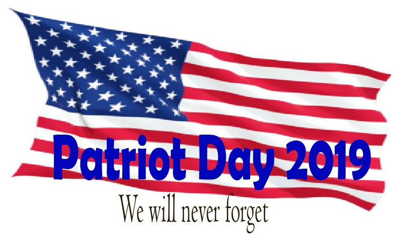 Patriot Day 2019 latest Quotes, Poem, Picture,Image, Greetings card, facebook/Whatsapp status