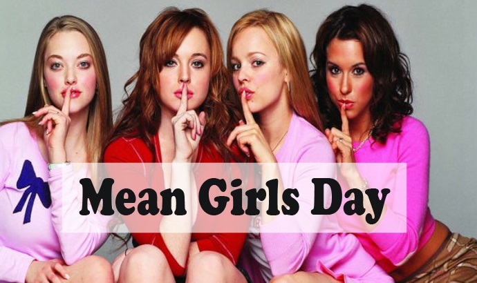 Mean Girls Day 2019 wishes, quotes, cards, SMS, message, status, Image, Picture and HD Wallpaper