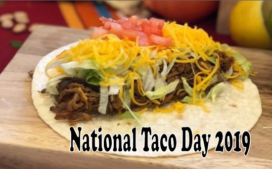 National Taco Day- Wishes, Messages, Quotes, Greetings, Images, Status & Sayings