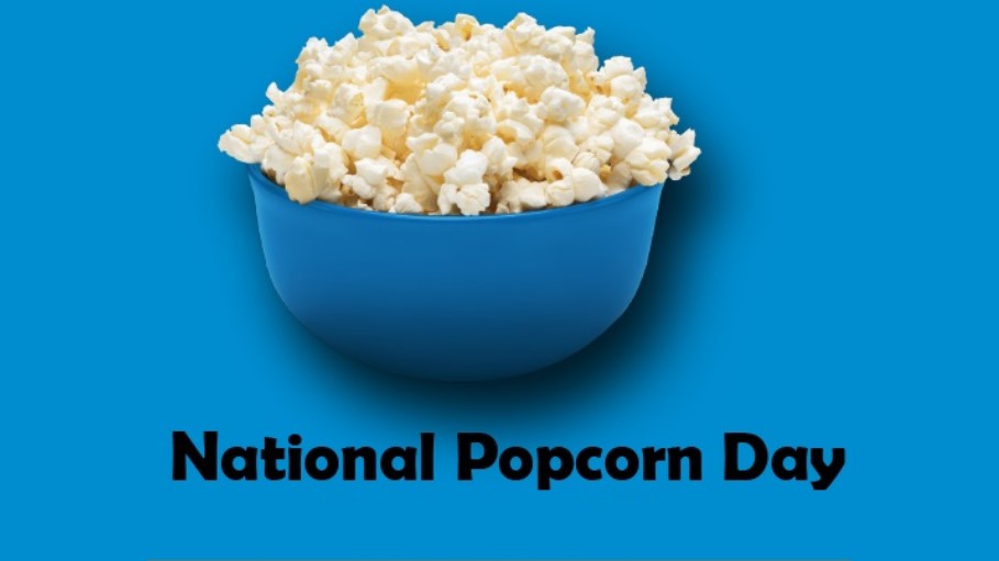 National Popcorn Day, National Popcorn Day 2021