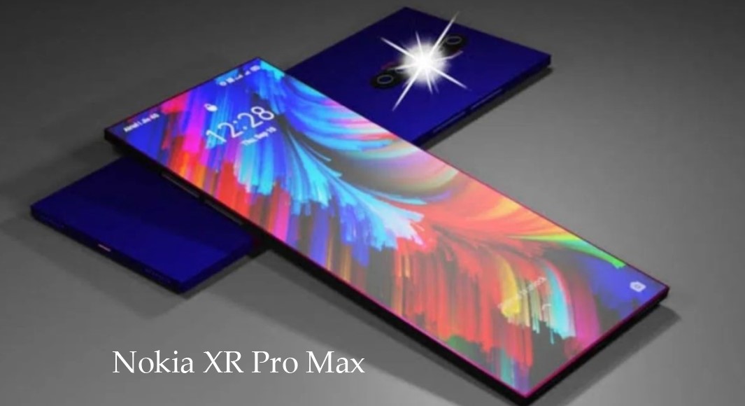Nokia XR Pro Max 2021 Specs, Price, News & Release Date